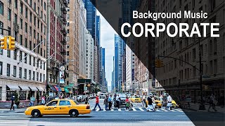 Corporate Background Music for Videos  Business Music [upl. by Thurman820]