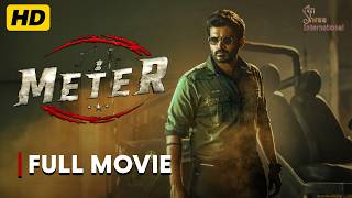 Meter Hindi Dubbed Telugu Action Full Movie  2024 Latest South Indian Blockbusters [upl. by Leinahtam437]