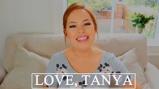 Tanya Burr  Love Tanya [upl. by Eetsim74]