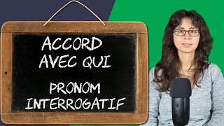 Accord avec qui pronom interrogatif accord sujetverbe 620 [upl. by Garlinda]