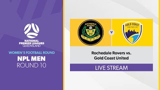 NPL Men R10  Rochedale Rovers vs Gold Coast United [upl. by Del]