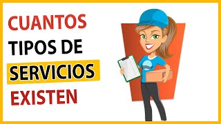 🤔 ¿QUÉ ES un SERVICIO  TIPOS de SERVICIOS 👌 CARACTERISTICAS ✅ [upl. by Chantal464]