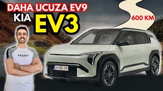 EGEA PARASINA KÜÇÜK EV9 YENİ KİA EV3 2025 [upl. by Klapp]