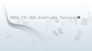 Preflight 737NGX Tutorial German HD [upl. by Anifesoj]