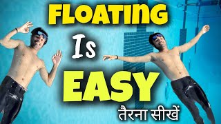 Trick to Float Easily Learn How to Float Swimming Tips For Beginners तैरना सीखें [upl. by Ailes]