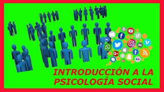 Psicologia Social Introducción  ¿Qué es y ¿Para qué sirve  👩‍👩‍👦👨‍👨‍👦‍👦🧑‍🤝‍🧑👭👫👬 [upl. by Nomi864]