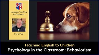 Psychology in the Classroom Behaviorism [upl. by Gehlbach]