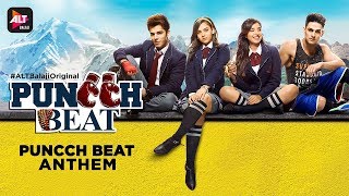 Puncch Beat  Anthem  Rap  Sirazee  Priyank Sharma  Vikas Gupta  ALTBalaji Original [upl. by Kiel288]