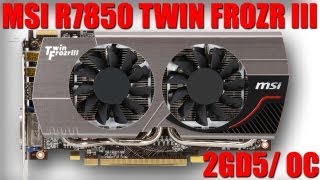 MSI R7850 Twin Frozr 2GD5OC Unboxing Overview [upl. by Ehud132]