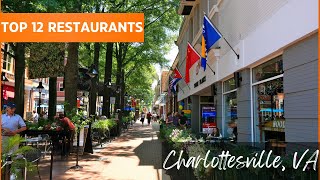 Top 12 Restaurants In Charlottesville VA [upl. by Blum]