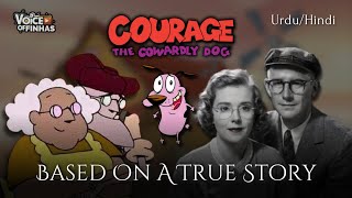 Courage the Cowardly Dog  Based on a True Story  HindiUrdu  Real Story Explained [upl. by Aerdnua]