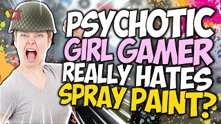 PSYCHOTIC GIRL GAMER REALLY HATES SPRAY PAINT Call of Duty Modern Warfare Season 2 [upl. by Steinberg286]