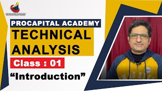 TECHNICAL ANALYSIS CLASS 01  TECHNICAL ANALYSIS COURSE CLASS 01  TECHNICAL ANALYSIS FOR BEGINNERS [upl. by Zahara]