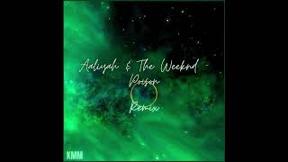 Aaliyah amp The Weeknd Poison Remix [upl. by Dee]