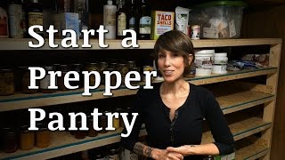 How to Start a Prepper Food Pantry [upl. by Omrelliug]