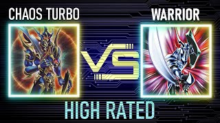 Chaos turbo vs Warrior  High Rated  Goat Format  Dueling Book [upl. by Pappano258]