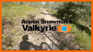 Valkyrie  Snowmass Bike Park [upl. by Lasko]