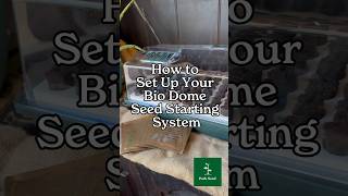 How to Set Up Your Bio Dome Seed Starting System [upl. by Anatnahs]