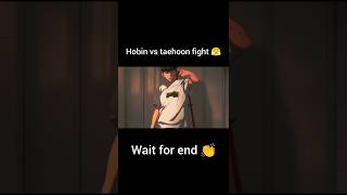 Viral hit –Hobin vs taehoon fight 😤short [upl. by Win]