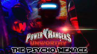 Power Rangers Unworthy The Psycho Menace [upl. by Hurd482]