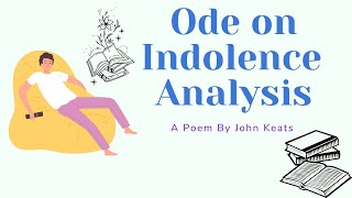 Ode on Indolence by John Keats Analysis [upl. by Eive]