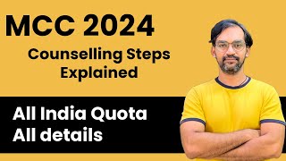 MCC 2024 All India Quota counselling steps  Explained 🔴 [upl. by Berman265]