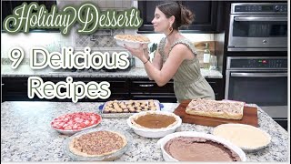 9 Holiday Dessert Recipes The Best Most Delicious Recipes To Enjoy This Holiday SeasonCook With Me [upl. by Bixler]