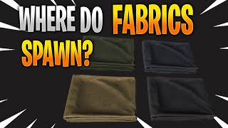 Where do FABRICS Spawn in Tarkov  Aramid Fleece Cordura Ripstop  EFT Textile Part 1 amp Part 2 [upl. by Yeliw]