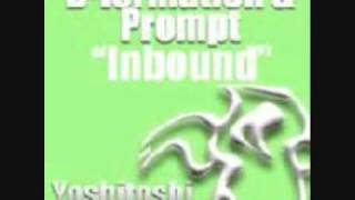 D Formation amp Prompt  Inbound Original Mixwmv [upl. by Ydiarf]