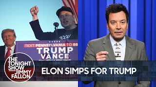 Elon Musk Simps for Trump at Rally Kamala Harris Joins the Daddy Gang  The Tonight Show [upl. by Ginni]