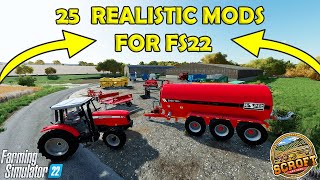 25 Must Have Realistic Mods For Farming Simulator 22 PC ONLY [upl. by Elma]