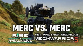 Mercenary vs Mercenary  Mechwarrior 5 Mercenaries Modded  YAML  Rise of Rasalhague 6 [upl. by Werdna332]