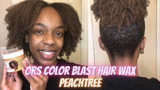 ORS COLOR BLAST HAIR WAX REVIEW  Peachtree [upl. by Yrram]