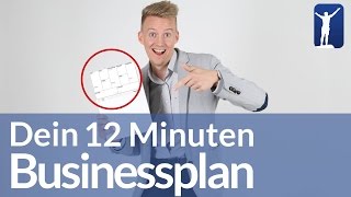 So erstellst Du den perfekten Businessplan in 12 Minuten [upl. by Egide]