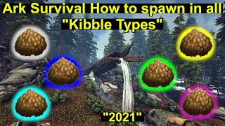 Ark Survival How to spawn in all quotKibble types 2021quot [upl. by Atselec727]