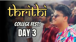 Thrithi College Fest Vlog  Day 3  2024  ICFAI University Hyderabad  IBS  Wezealor Creations [upl. by Marinelli399]