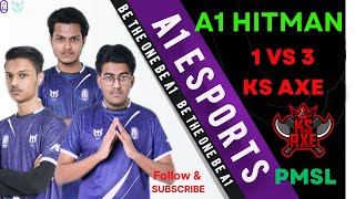 হিটম্যান কামড কি করলো HitmaN 1 VS 3 KS AXE PMSL CSA 2024 MATCH 4 WEEK 2 DAY 4 NIHAN PLAYS [upl. by Zuliram472]