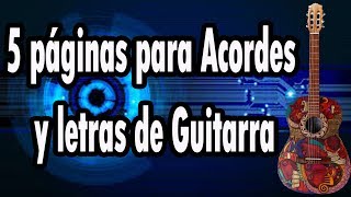 5 páginas Acordes y letras de Guitarra [upl. by Eillam]