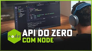 Criando uma API do ZERO com Nodejs e Banco de Dados [upl. by Shepley]