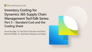 Part 3 Standard Cost and the Costing Sheet in D365 Supply Chain Management  TechTalk [upl. by Suoicserp785]