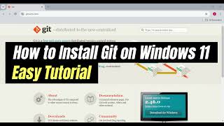 How to Install Git on Windows 11  Easy Guide [upl. by Razaile]