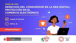 Derechos del consumidor en la era digital protección en el comercio electrónico [upl. by Tilney]