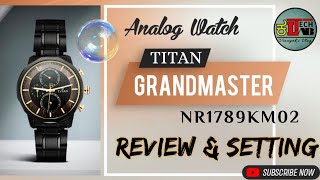 Titan Grandmaster Analog Black Dial Mens Watch NR1789KM02 Unboxing amp Review Best Analog watch [upl. by Jillana881]