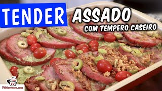 Como Fazer Tender Assado com Tempero Caseiro e Batatas  Tv Churrasco [upl. by Frieder]