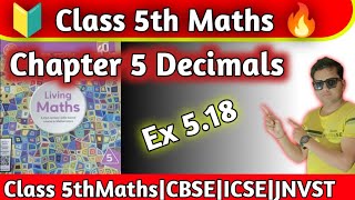 Class 5 Maths Chapter 5 Decimals exercise 518 Class 5th Maths Ratna SagarhpsgurugramNaresh Sir [upl. by Nireves]