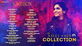 Best of Asees Kaur  29 superhit songs  Ve Maahi Jaan Nisaar Ikk Kudi Baarish Lae Dooba [upl. by Kassi122]