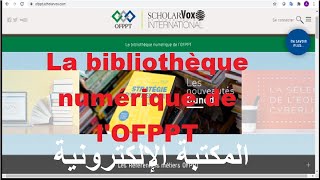 3 Activer et utiliser Scholarvox de lOFPPT [upl. by Illoh]