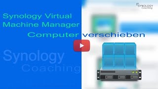 Synology Migration Virtual Maschine Manager So kannst Du eine VM auf den SSDSpeicher verschieben [upl. by Maidie]