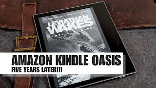 Amazons Kindle Oasis  Five Years Later Is It Worth It [upl. by Akimak644]