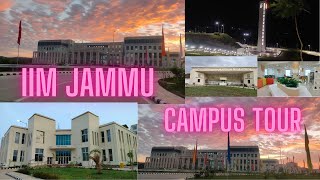 IIM JAMMU CAMPUS COMPLETE TOUR Atrangi Akanksha [upl. by Ambrosius913]